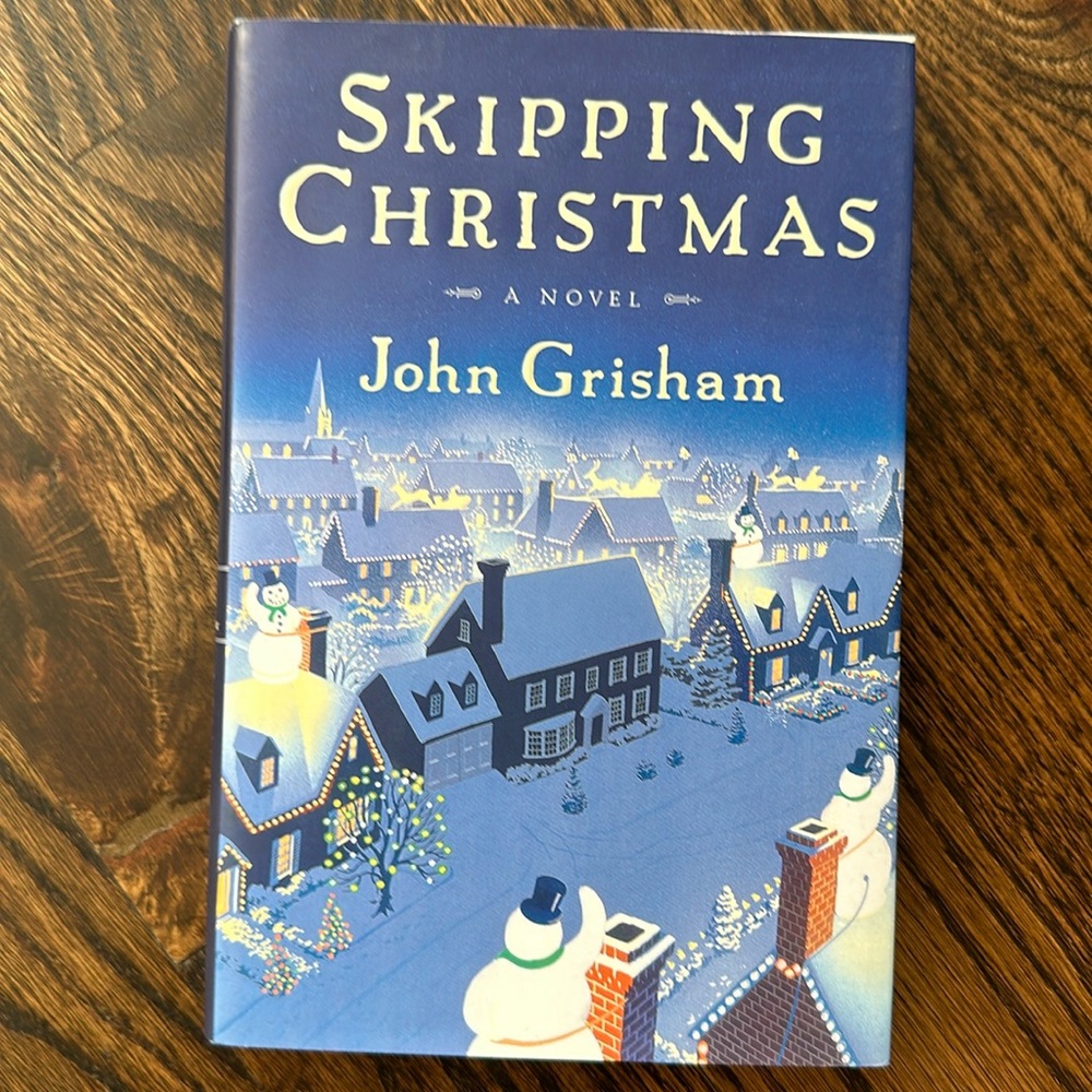 John Grisham Skipping Christmas